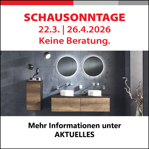 Schausonntage am 22.3.2026 und am 26.4.2026. Besuchen Sie an diesen Sonntagen unsere Bäderausstellung in Neuhausen/Fildern. Geöffnet von 13 bis 17 Uhr. Schausonntage am 22.3.2026 und am 26.4.2026. Besuchen Sie an diesen Sonntagen unsere Bäderausstellung in Neuhausen/Fildern. Geöffnet von 13 bis 17 Uhr.