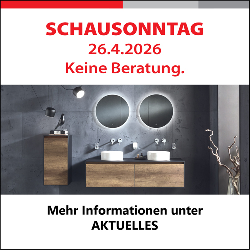 Schausonntag am 26.4.2026. Besuchen Sie an diesem Sonntag unsere Bäderausstellung in Neuhausen/Fildern. Geöffnet von 13 bis 17 Uhr.