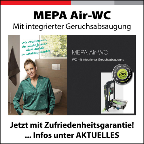 MEPA Air-WC Zufriedenheitsgarantie MEPA Air-WC Zufriedenheitsgarantie